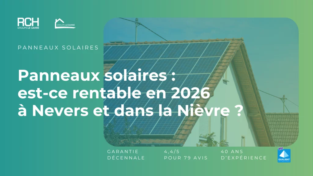 Panneaux solaires installés sur une maison à Nevers dans la Nièvre – rentabilité solaire en 2026
