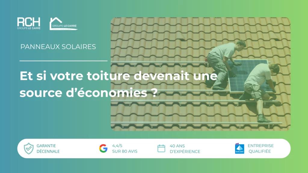 Panneaux solaires à Nevers : installation photovoltaïque sur toiture avec RCH Groupe Le Carré dans la Nièvre