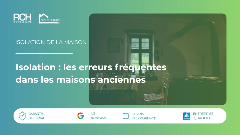 Isolation de maison ancienne à Nevers : les erreurs fréquentes à éviter pour améliorer le confort thermique et les performances énergétiques dans la Nièvre.