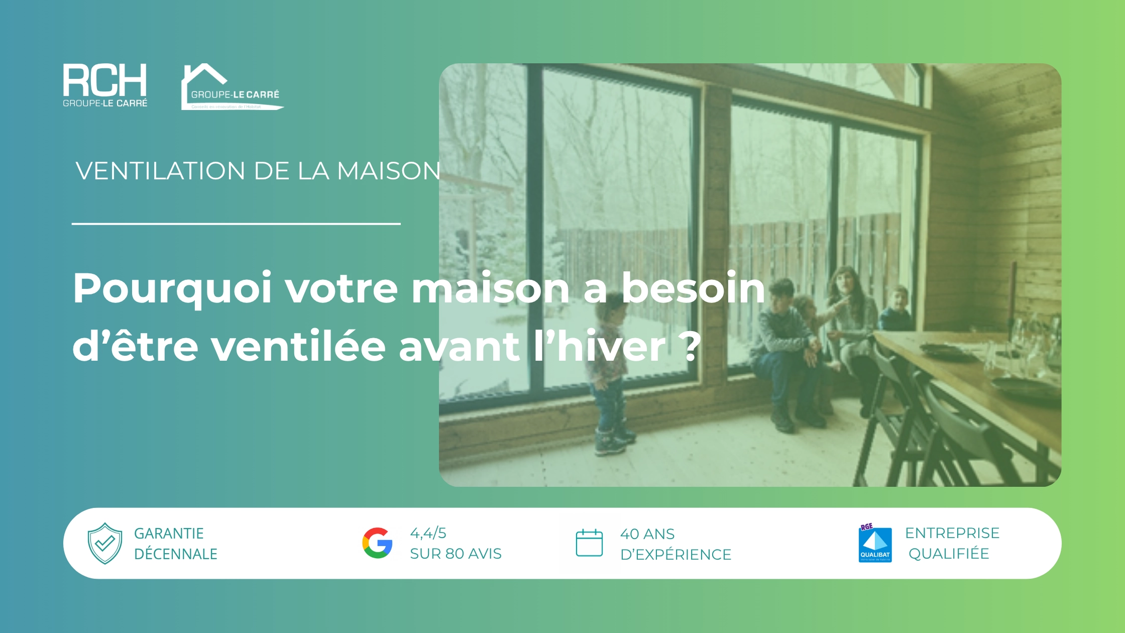 Pourquoi votre maison a besoin d’être ventilée avant l’hiver ?